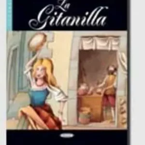 La gitanilla. Con CD Audio Offerta Speciale