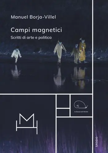 Campi magnetici. Scritti di arte e politica Prezzo Conveniente