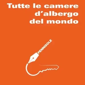 Compra Adesso Tutte le camere d‘albergo del mondo