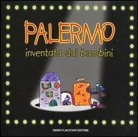 Palermo inventata dai bambini Occasione Imperdibile