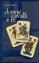 Occasione Imperdibile Donne, cavalli e re