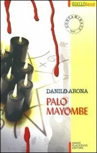 Solo Oggi Palo Mayombe