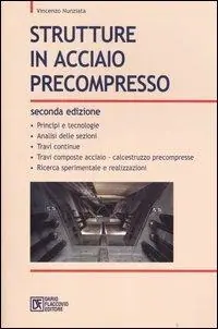 Strutture in acciaio precompresso Occasione