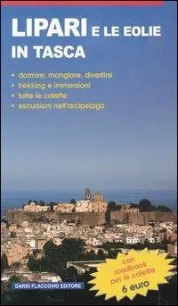 Lipari e le Eolie in tasca Solo Oggi