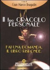 Il tuo oracolo personale Novità