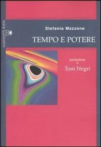 A Buon Prezzo Tempo e potere. Tragitti di democrazia costituente