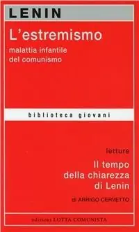 Più Venduto L‘ estremismo malattia infantile del comunismo