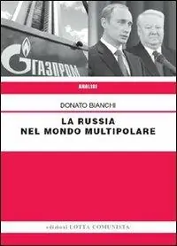 Ultima Occasione La Russia nel mondo multipolare