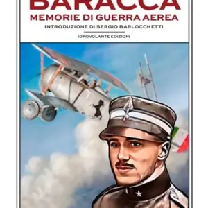 Promozione Esclusiva Memorie di guerra aerea