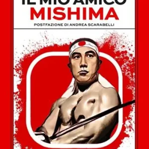 Il mio amico Mishima Promo Stagionale