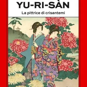 Yu-Ri-Sàn. La pittrice di crisantemi Promozione