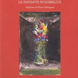 Miglior Prezzo Le infinite possibilità