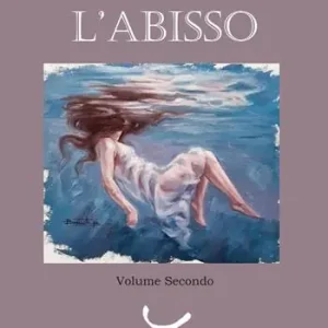Abisso. Gabriel. La saga. Vol. 2 Prezzo Scontato