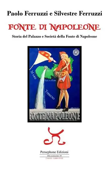 Offerta Fonte di Napoleone. Storia del Palazzo e Società della Fonte di Napoleone