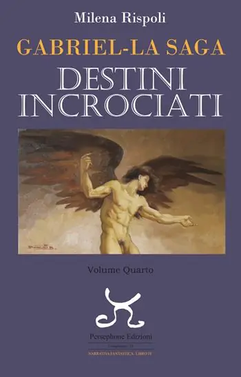 Miglior Prezzo Destini incrociati. Gabriel. La saga. Vol. 4