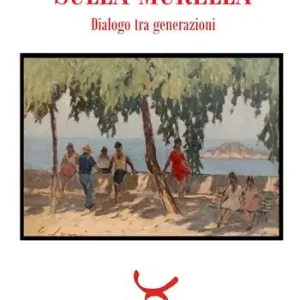 Più Venduto Sulla murella. Dialogo tra generazioni