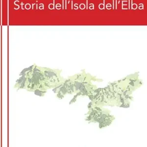 Consegna Rapida Storia dell‘isola d‘Elba