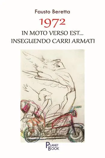 Pagamento Sicuro 1972. In moto verso Est... inseguendo carri armati