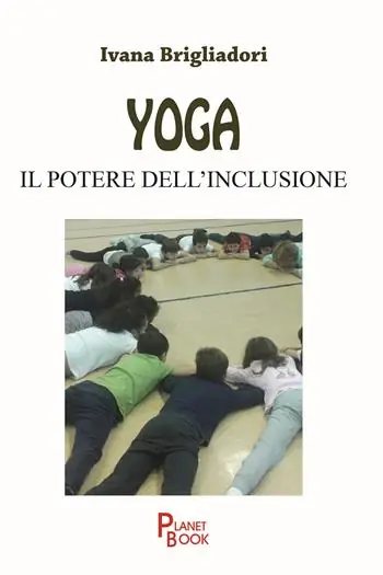 Yoga. Il potere dell‘inclusione Subito Disponibile