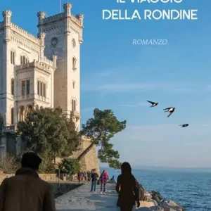 Bestseller Il viaggio della rondine