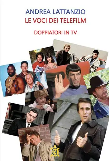 Novità Le voci dei telefilm. Doppiatori in tv