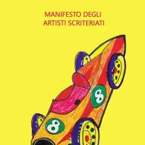 Offerta Del Giorno O tutto o niente! Manifesto degli artisti scriteriati