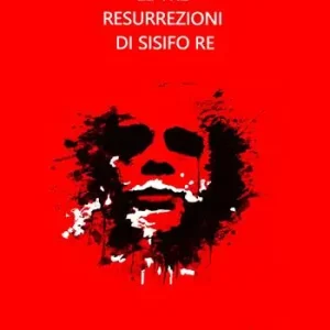 Più Venduto Le tre resurrezioni di Sisifo Re