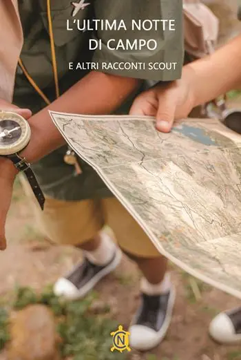 Pagamento Sicuro L‘ultima notte di campo e altri racconti Scout