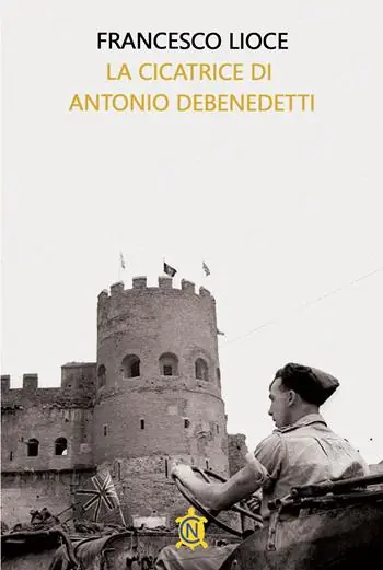 La cicatrice di Antonio Debenedetti Offerta Speciale