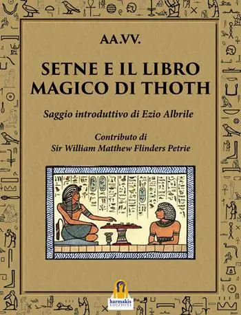 Setne e il libro magico di Thoth Nuovo Arrivo