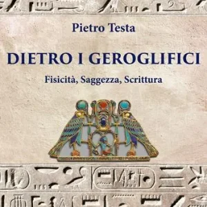 Offerta Dietro i geroglifici. Fisicità, saggezza, scrittura