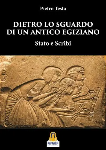 Dietro lo sguardo di un antico egiziano. Stato e scribi Must-Have