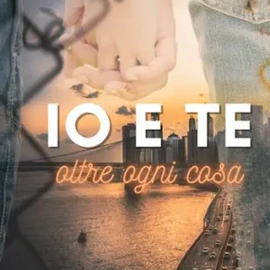 Consegna Rapida Io e te oltre ogni cosa