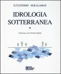 Nuovo Arrivo Idrologia sotterranea. Vol. 1