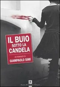 Il buio sotto la candela Super Prezzo