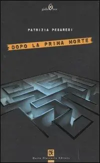 Dopo la prima morte Promozione Esclusiva