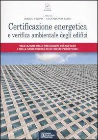 Non Perdere Certificazione energetica e verifica ambientale degli edifici