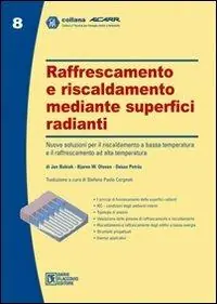 Prezzo Conveniente Raffrescamento e riscaldamento mediante superfici radianti