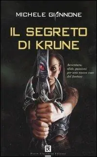 Compra Adesso Il segreto di Krune