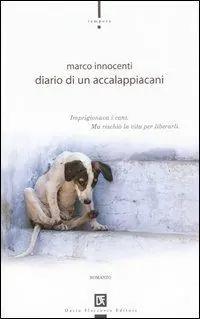 Promo Stagionale Diario di un accalappiacani