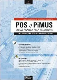 POS e PiMUS. Guida pratica alla redazione. Con CD-ROM Promozione