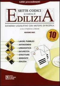 Prezzo Basso Sette codici in materia di edilizia. CD-ROM