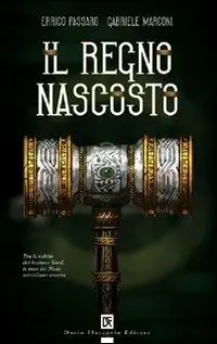 Must-Have Il regno nascosto