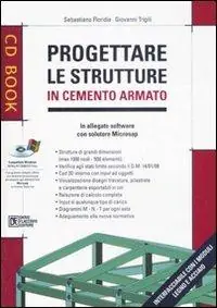 Affare Progettare le strutture in cemento armato. Con CD-ROM