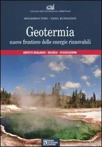 Miglior Prezzo Geotermia. Nuove frontiere delle energie rinnovabili