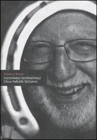 Dizionario sentimentale della parlata siciliana Saldi