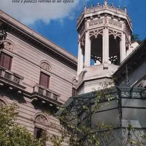 Quantità Limitata Via Dante. Ville e palazzi vetrina di un‘epoca. Ediz. illustrata