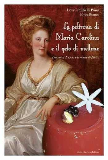 La poltrona di Maria Carolina e il gelo di mellone Compra Adesso