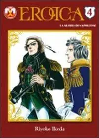 Occasione Eroica. La gloria di Napoleone. Vol. 4