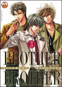 Brother X brother. Vol. 3 Nuova Collezione